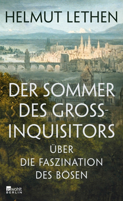 Der Sommer des Gro&szlig;inquisitors - Helmut Lethen
