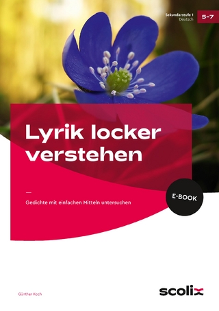 Lyrik locker verstehen