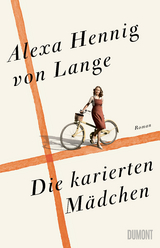 Die karierten Mädchen - Alexa Hennig von Lange