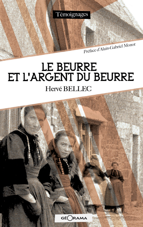 Le beurre et l'argent du beurre - Herv&eacute; Bellec