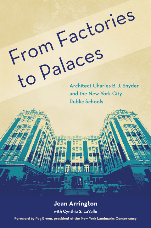 From Factories to Palaces - Jean Arrington