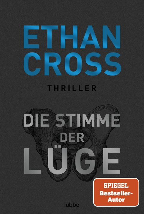 Die Stimme der L&uuml;ge - Ethan Cross