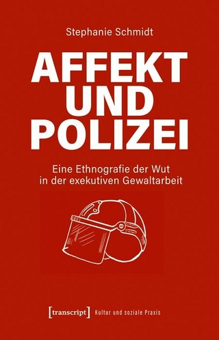 Affekt und Polizei