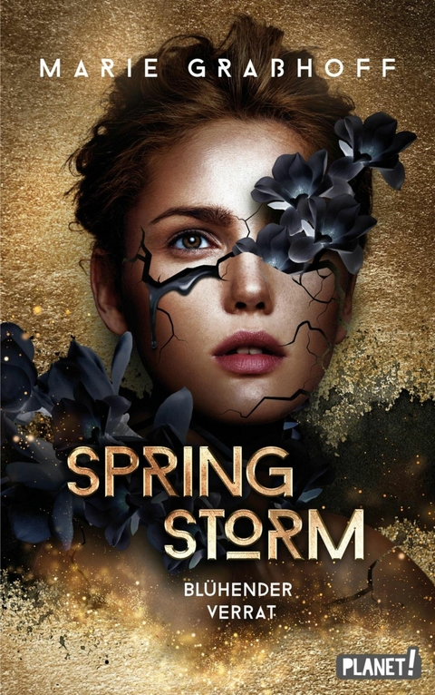 Spring Storm 1: Bl&uuml;hender Verrat -  Marie Gra&szlig;hoff