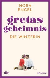Gretas Geheimnis - Nora Engel