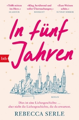 In f&uuml;nf Jahren - Rebecca Serle