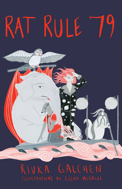 Rat Rule 79 -  Rivka Galchen