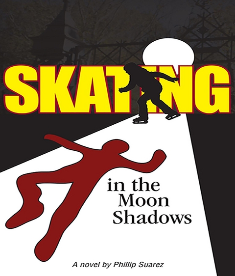 Skating in the Moon Shadows - Phillip Suaraz