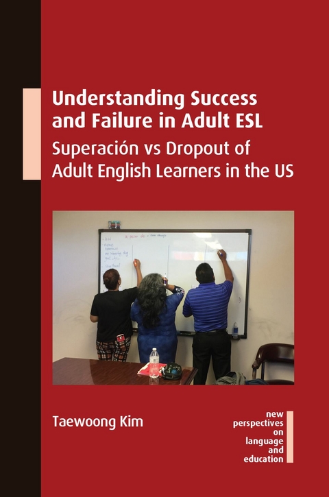 Understanding Success and Failure in Adult ESL - Taewoong Kim