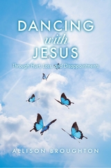 Dancing With Jesus - Allison Broughton