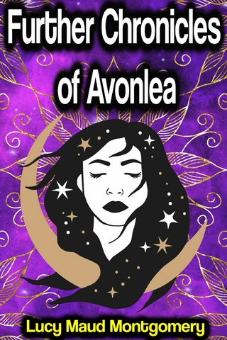 Further Chronicles of Avonlea