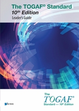 The TOGAF® Standard, 10th Edition - Leader’s Guide - The Open Group