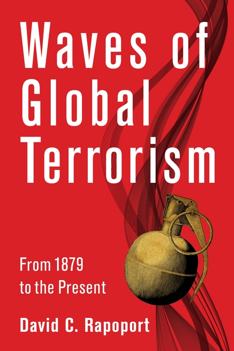 Waves of Global Terrorism - David Rapoport