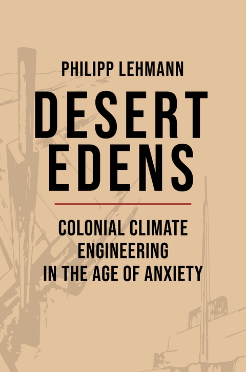 Desert Edens - Philipp Lehmann