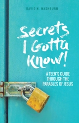 Secrets I Gotta Know! - David N. Washburn