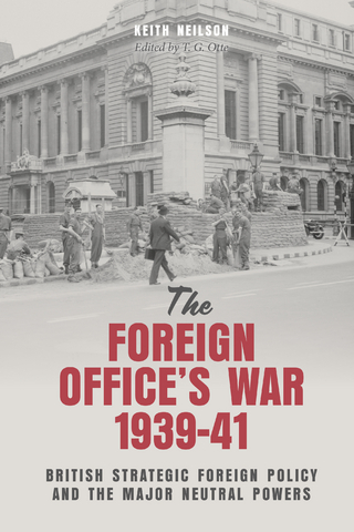 Foreign Office's War, 1939-41