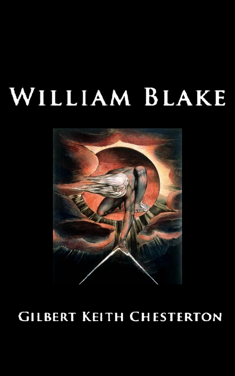 William Blake by G. K. Chesterton - Chesterton G. K.