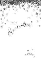 Encountres' - R. D. BeFane'