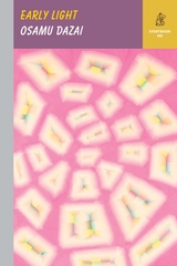Early Light - Osamu Dazai