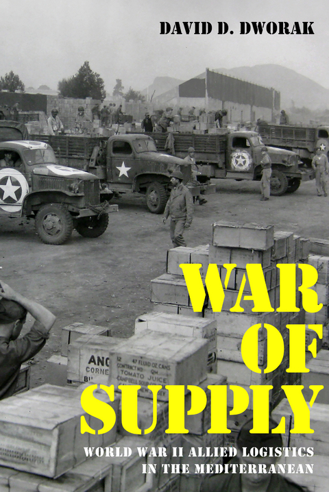 War of Supply - David D. Dworak
