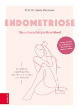 Endometriose &ndash; Die untersch&auml;tzte Krankheit - Sylvia Mechsner