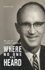 Where No One Has Heard - Ken Wilson