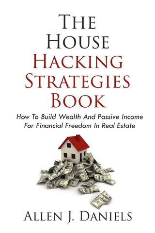 The House Hacking Strategies Book