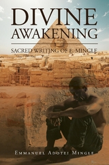 Divine Awakening - Emmanuel Adotei Mingle