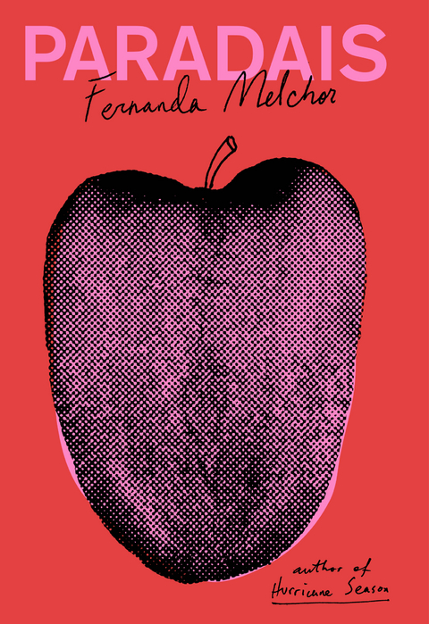 Paradais - Fernanda Melchor