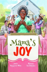 Mama's Joy - Mary L White