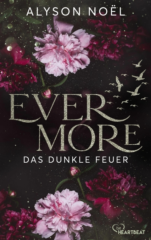 Evermore - Das dunkle Feuer - Alyson No&euml;l