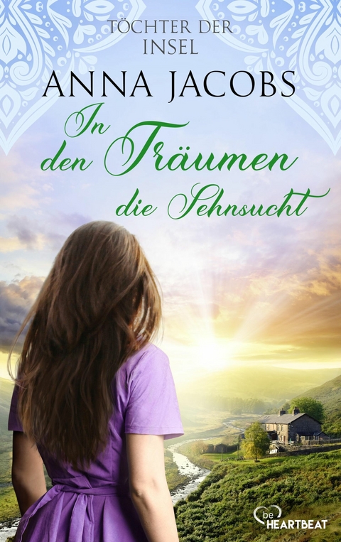 T&ouml;chter der Insel - In den Tr&auml;umen die Sehnsucht - Anna Jacobs