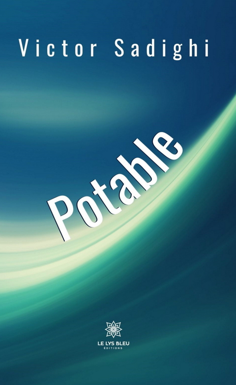 Potable - Victor Sadighi