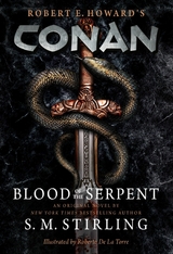 Conan - Blood of the Serpent -  S. M. Stirling