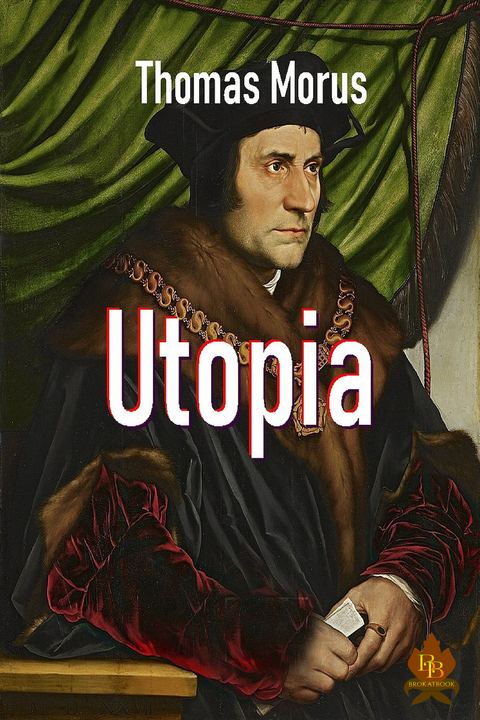 Utopia - Thomas Morus