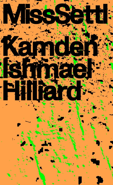 MissSettl - Kamden Ishmael Hilliard