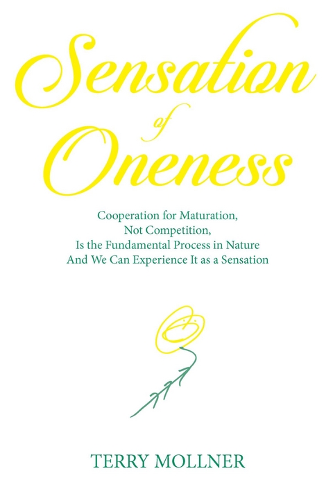 Sensation of Oneness - Terry Mollner