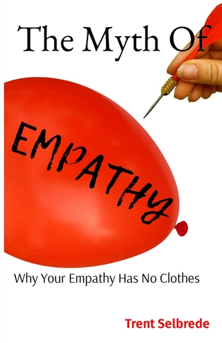 The Myth Of Empathy