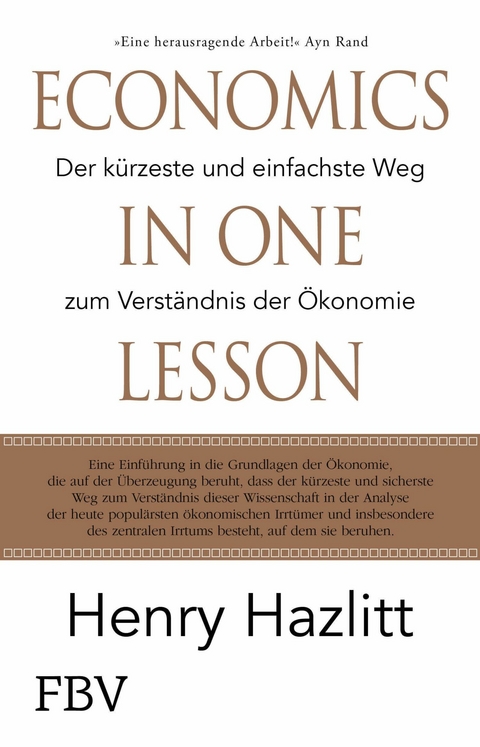 Economics in one Lesson -  Henry Hazlitt