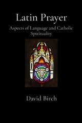 Latin Prayer - David Birch