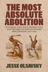 The Most Absolute Abolition - Jesse Olsavsky
