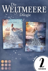 Die Weltmeere-Dilogie: 2 Bände in einem Bundle! - Annie Laine