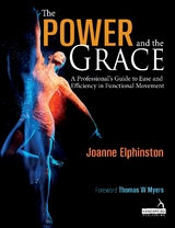 The Power and the Grace - Joanne Elphinston