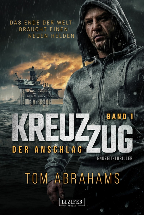 KREUZZUG: DER ANSCHLAG -  Tom Abrahams