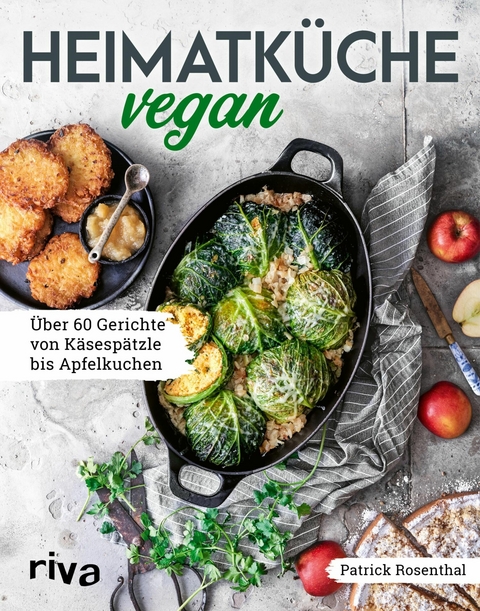 Heimatk&uuml;che vegan -  Patrick Rosenthal
