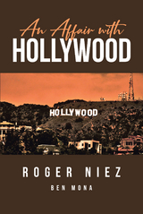Affair with Hollywood -  Roger Niez