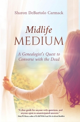 Midlife Medium - Sharon DeBartolo Carmack
