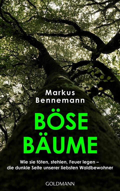 B&ouml;se B&auml;ume - Markus Bennemann