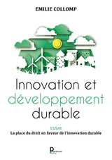 Innovation et d&eacute;veloppement durable - Emilie Collomp