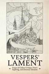 Vespers' Lament - Brian Howard Luce